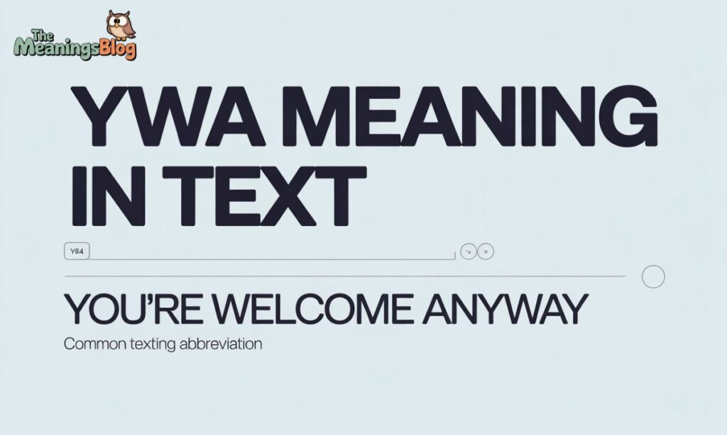 How to Respond to YWA