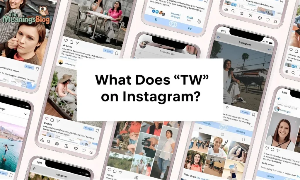 What Does "TW" Mean on Instagram?