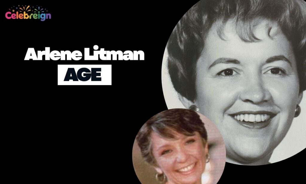Arlene Litman Age