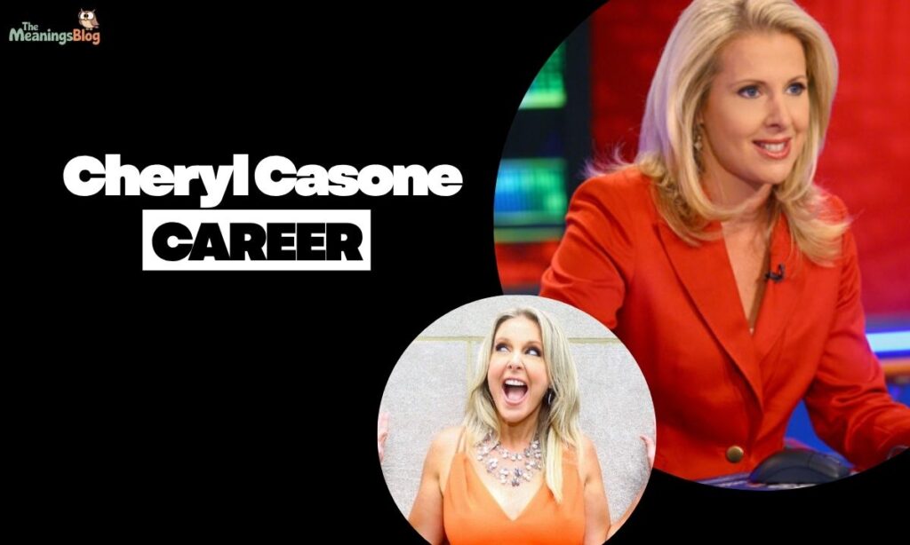 Cheryl Casone Career
