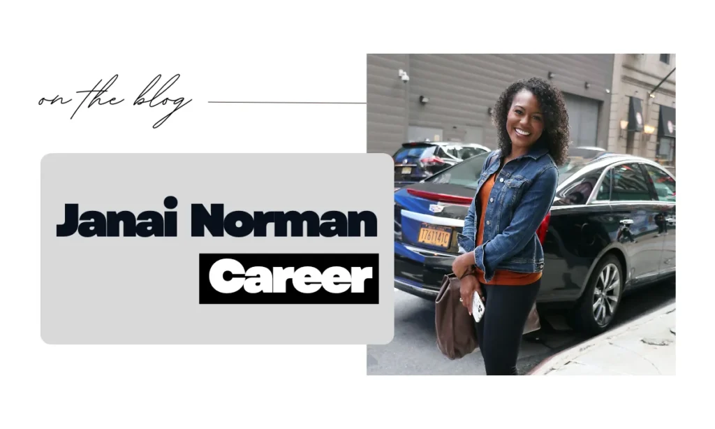 Janai  Norman Professional Career and Major Achievements