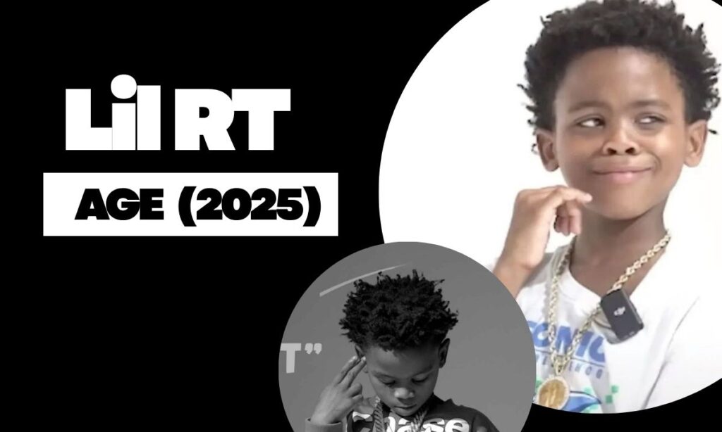 Lil RT Age: How Old Is He in 2025?