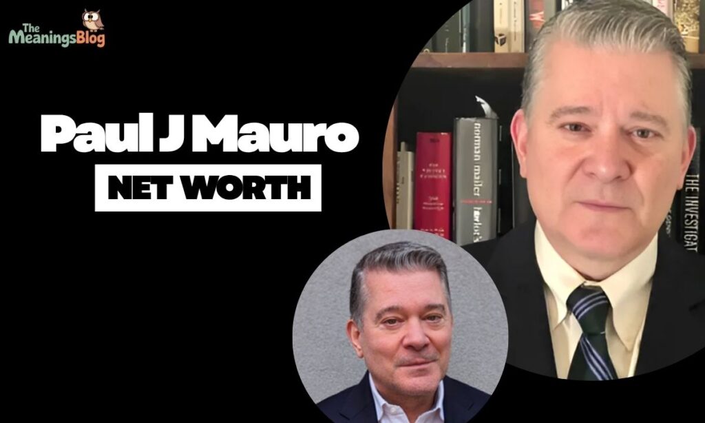 Paul J Mauro Net Worth