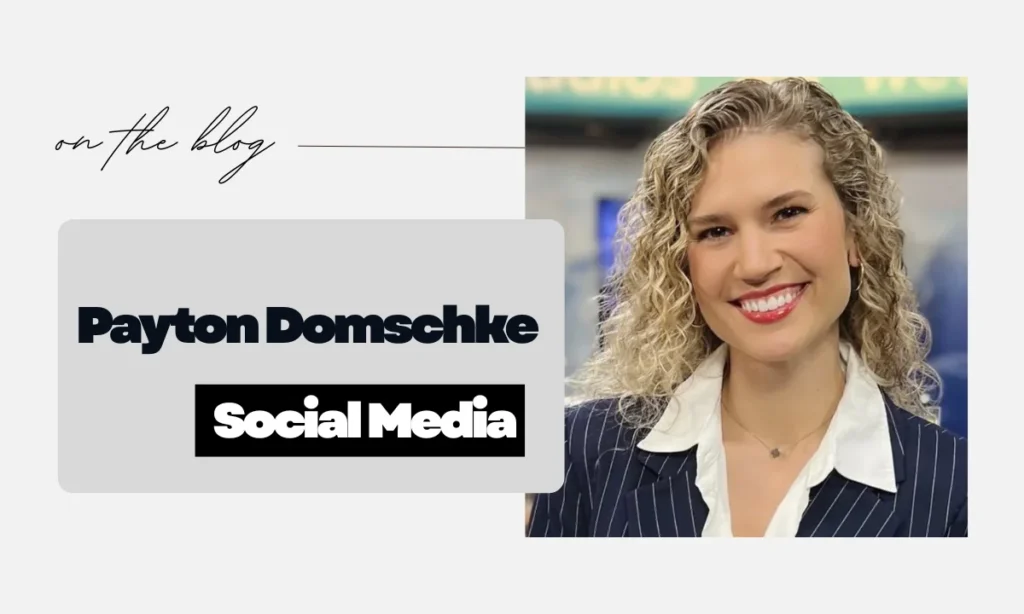 Payton-Domschke-Social-Media-Profile