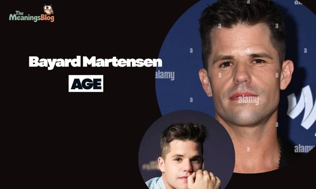 Bayard Martensen Age