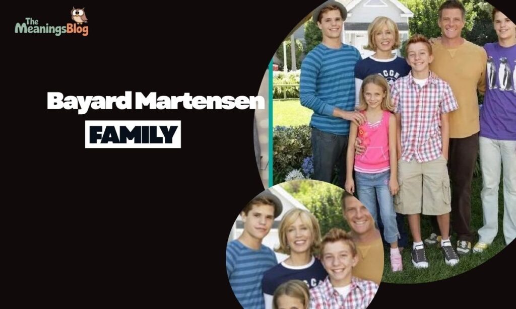 Bayard Martensen FAMILY