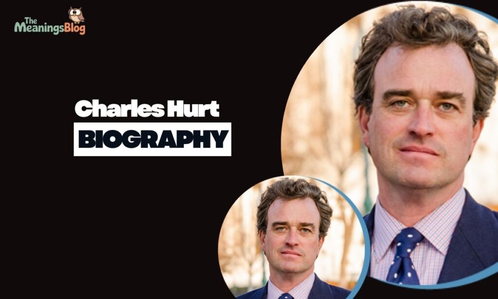 Charles Hurt Biography