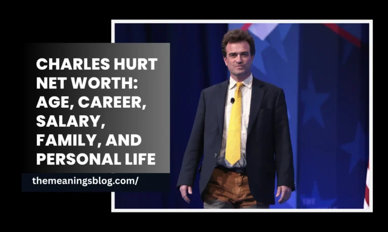 Charles Hurt Net Worth: Age, Career, Salary, Family, and Personal Life