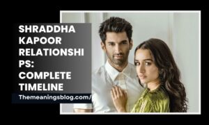 Shraddha Kapoor Relationships: Complete Timeline